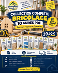 Collection complète bricolage – 10 guides PDF